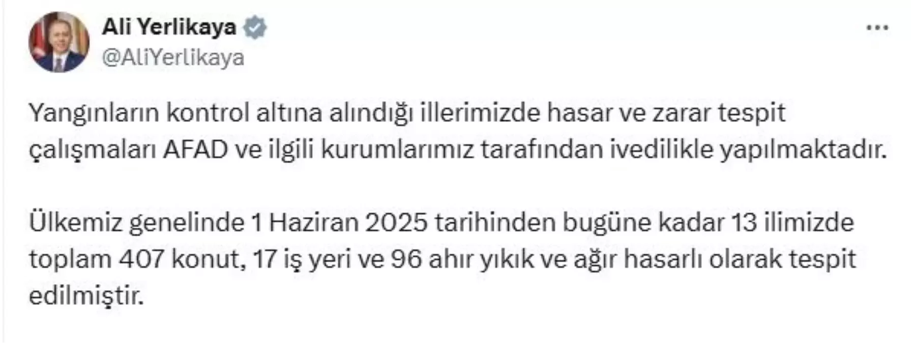 Yangınlar 13 İlde 407 Konutu Etkiledi: 128 Milyon TL Ödenek Gönderildi
