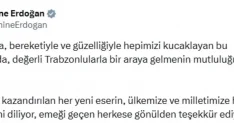 Emine Erdoğan'dan Trabzon Ziyareti Paylaşımı