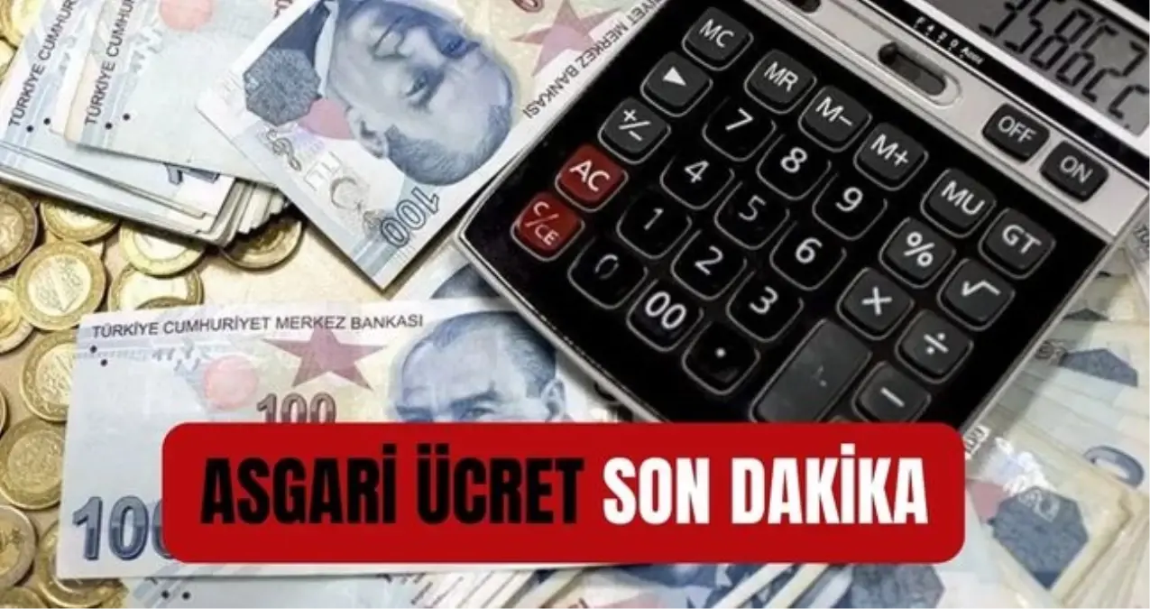 2026 ASGARİ ÜCRET ZAMMI SON DAKİKA: Asgari ücret bugün belli olur mu, ne zaman belli olacak?