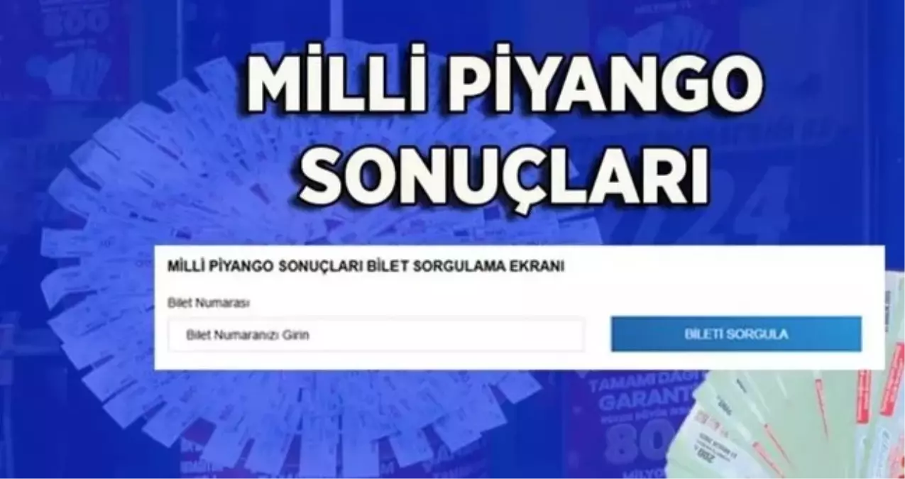 MİLLİ PİYANGO SONUÇLARI 2026 (TAM LİSTE) Hangi numaraya hangi ikramiye çıktı? Milli Piyango sonuçları nasıl sorgulanır?
