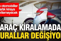 Araç Kiralama Sektörüne Yeni Düzenleme: 2027'den İtibaren Eski ve Yüksek Kilometreli Araçlar Kiralanamayacak