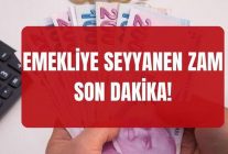 Emekli zammı SON DAKİKA! Emekli maaşına seyyanen zam yapılacak mı, refah payı verilecek mi?
